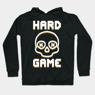 Hard game Hoodie